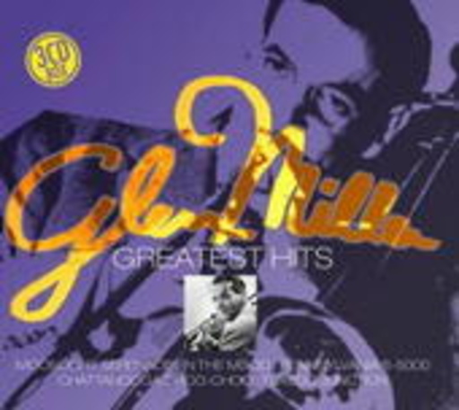 Glenn Miller – Greatest Hits