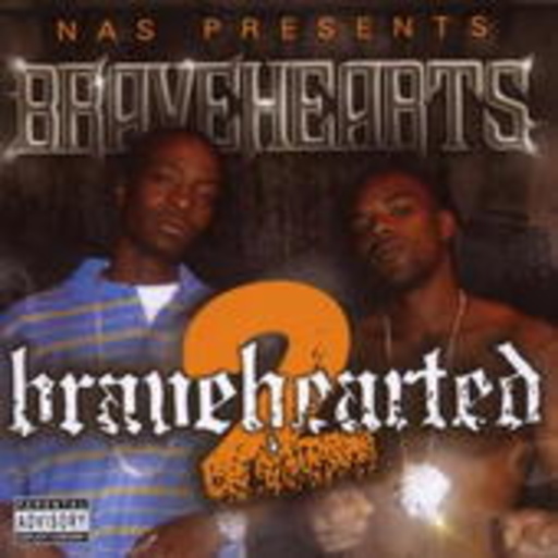 Bravehearts – Bravehearted 2