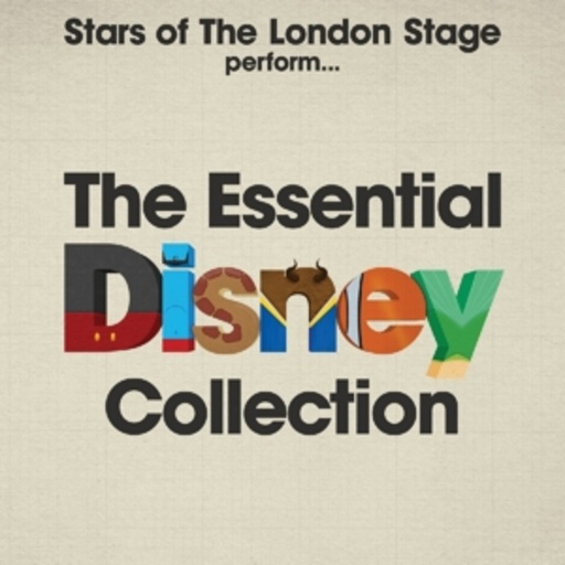 Diverse – The Essential Disney Collection - Stars Of The London Stage perform