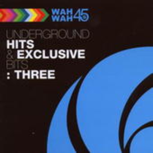 Underground Hits & Exclusive Bits Vol. 3