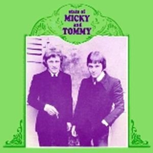 Micky & Tommy – State Of Micky And Tommy