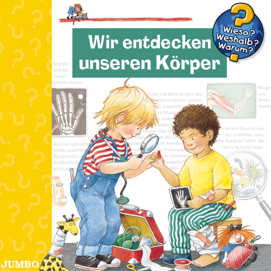 Diverse – Wieso?Weshalb?Warum? - Wir entdecken unseren Körper