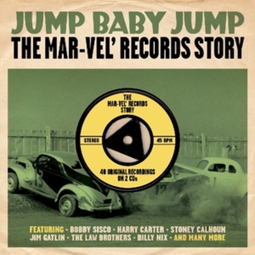 Diverse – Jump Baby Jump - The Mar-Vel' Records Story
