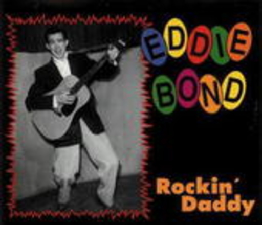 Eddie Bond – Rockin' Daddy
