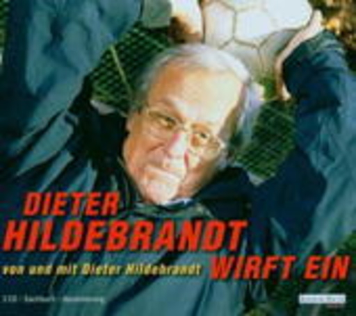 Dieter Hildebrandt – Dieter Hildebrandt wirft ein