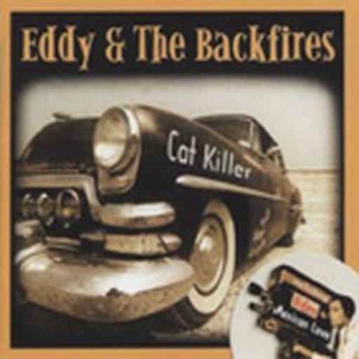 Eddy & The Backfires – Cat Killer