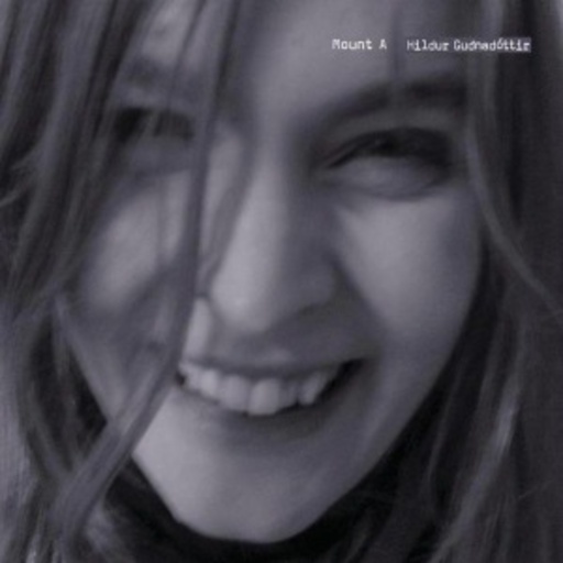 Hildur Gudnadottir – Mount A