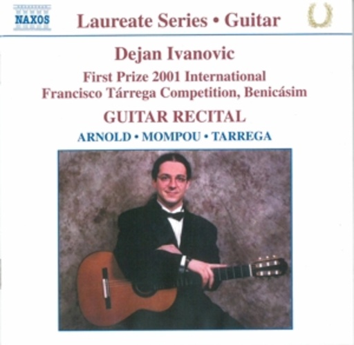 Dejan Ivanovic – Guitar Recital - First Prize: 2001 International Francisco Tárrega Competition