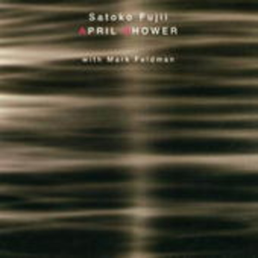 Satoko Fujii – April Shower