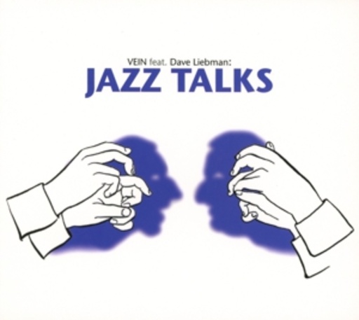 Vein feat. Dave Liebman – Jazz Talks