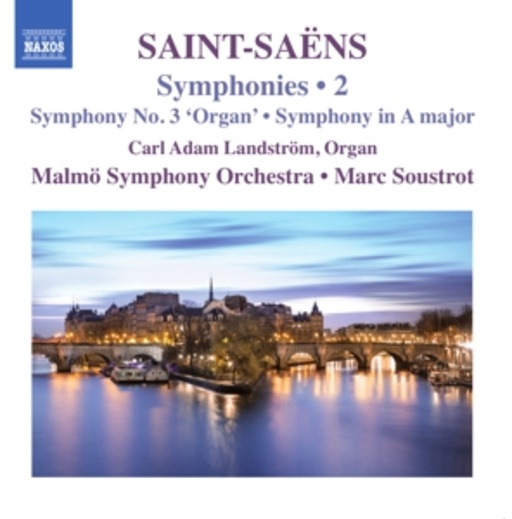 Carl Adam Landström/Malmö Symphony Orchestra/Marc Soustrot – Symphonies 2 - Symphony No. 3 'Organ'/Symphony In A Major