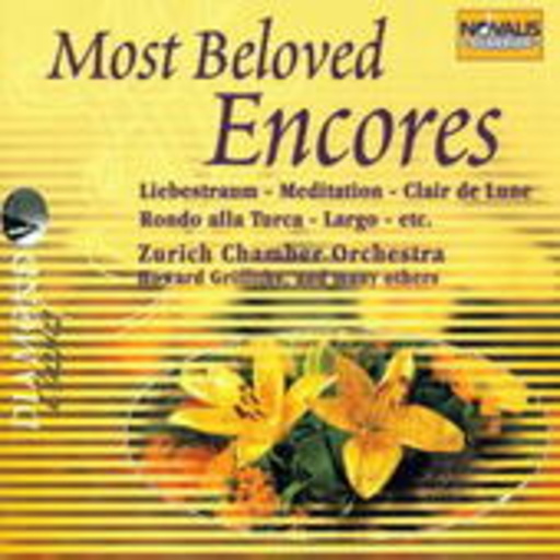 Howard Griffiths/Zürich Chamber Orchestra – Most Beloved Encores