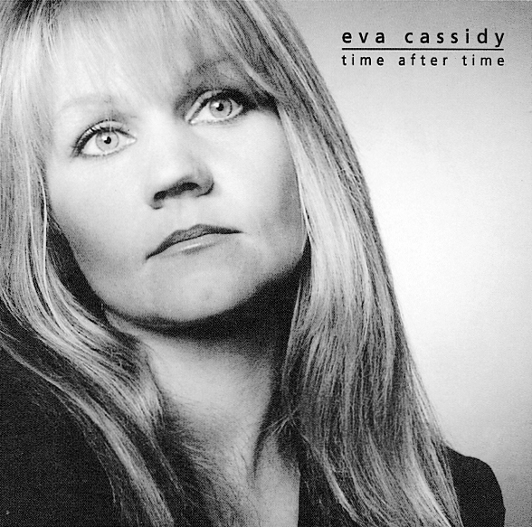 Eva Cassidy – Time After Time