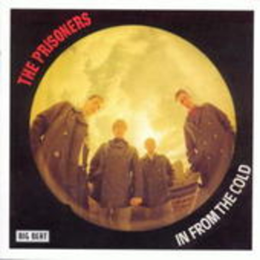 The Prisoners – In From The Cold
