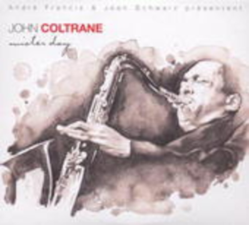 John Coltrane – Mister Day