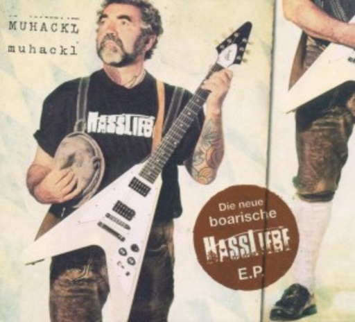 Hassliebe – Muhackl