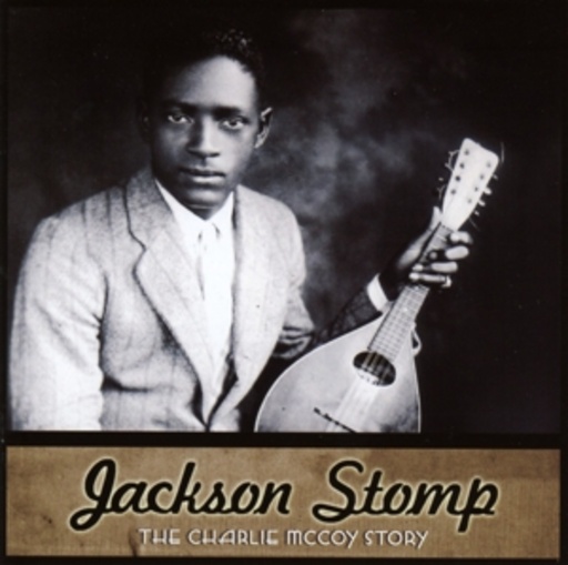Diverse – Jackson Stomp - The Charlie McCoy Story