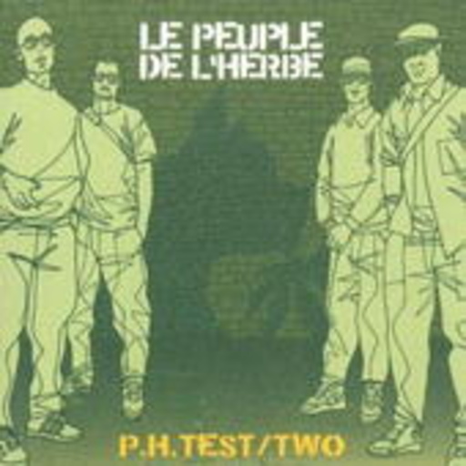 Le Peuple De L'Herbe – P.H. Test/Two