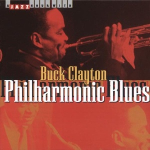 Buck Clayton – Philharmonic Blues
