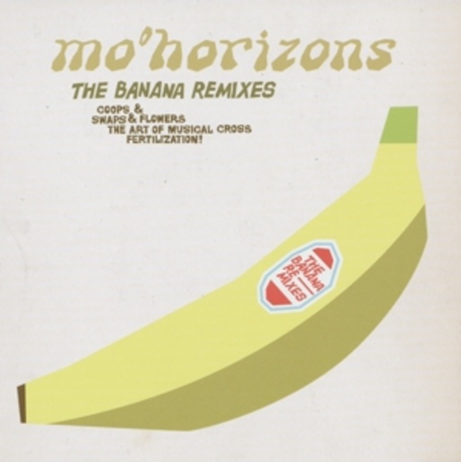 Mo'Horizons – The Banana Remixes
