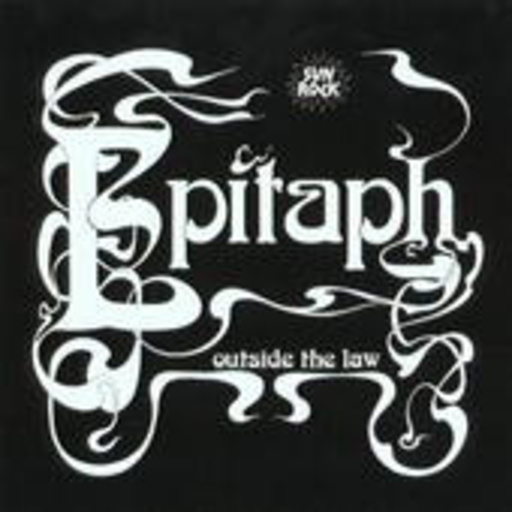 Epitaph – Outside The Law (Digitally Remastered)