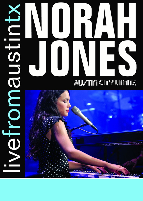 Kommt am 1. August: "Norah Jones - Live From Austin, TX"
