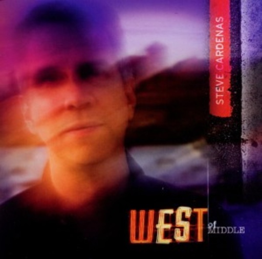 Steve Cardenas – West Of Middle