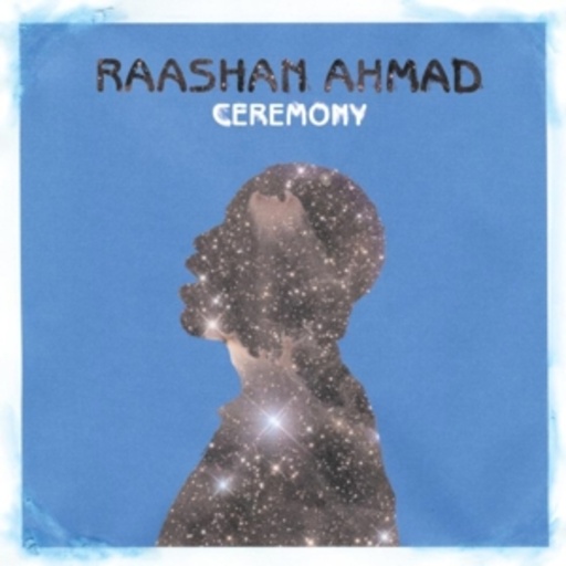 Raashan Ahmad – Ceremony