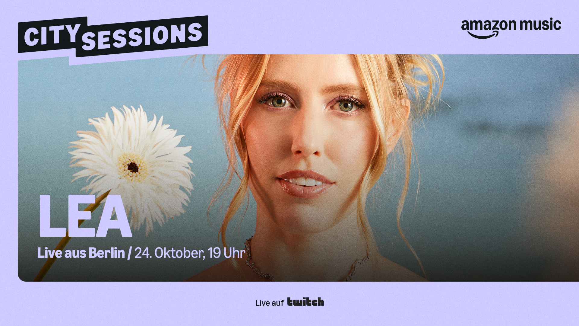 fd167453 2f67 43b1 99b4 fd0351240b74 Singt am 24. Oktober für Amazon Music: Lea.