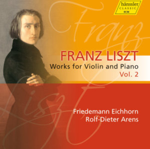 Rolf-Dieter Arens/Friedemann Eichhorn – Works For Violin And Piano Vol. 2