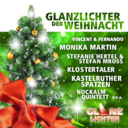 Diverse – Glanzlichter der Weihnacht - Volksmusik