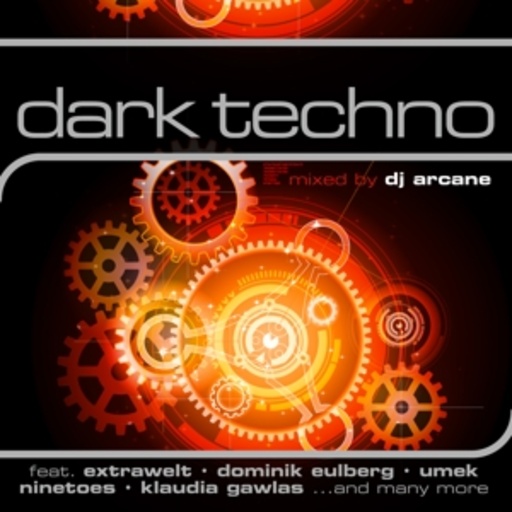Diverse – Dark Techno - Mixed by DJ Arcane