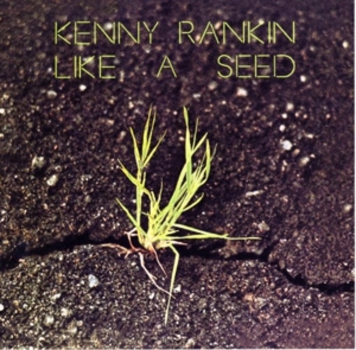 Kenny Rankin – Like A Seed