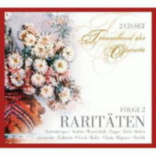 Raritäten 2 (Traumland der Operette)