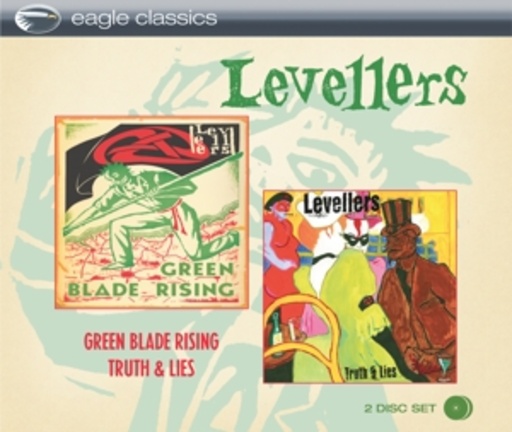 The Levellers – Green Blade Rising/Truth & Lies