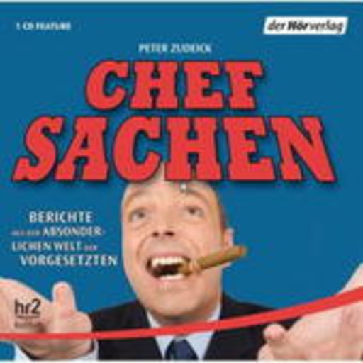 Peter Zudeick – Chefsachen