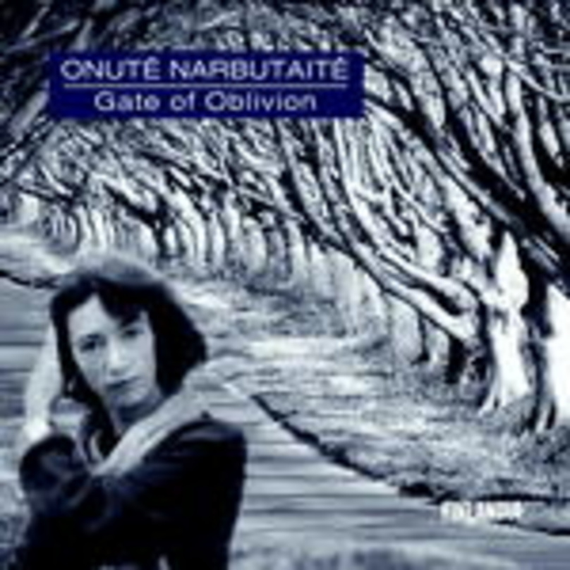 Moderne Klassik aus Litauen: die CD "Gate Of Oblivion" von Onute Narbutaite