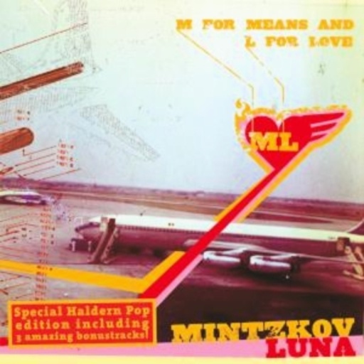 Mintzkov Luna – M For Means And l For Love