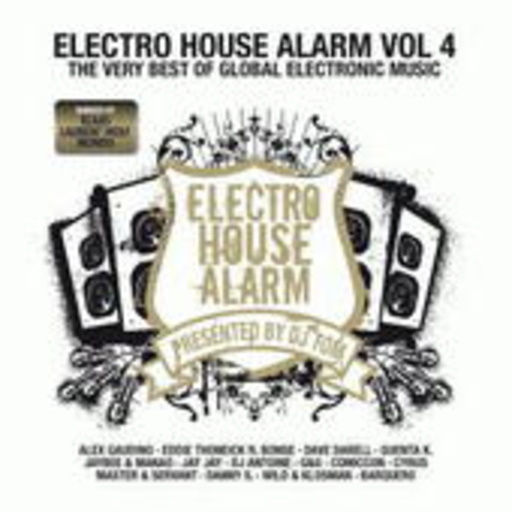 Diverse – Electro House Alarm Vol. 4 (Presented By DJ Tom)