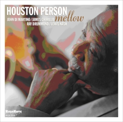 Houston Person – Mellow