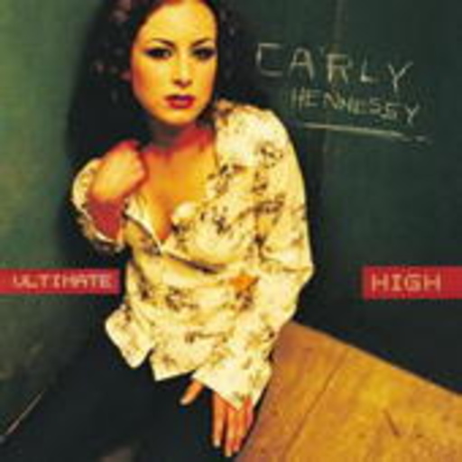 Carley Hennessy – Ultimate High
