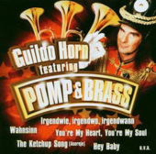 Guildo Horn feat. Pomp & Brass – Pomp & Brass