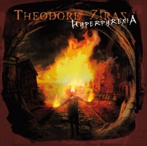 Theodore Ziras – Hyperpyrexia