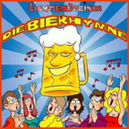 Lichtensteiner – Die Bierhymne