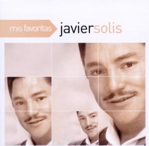 Javier Solis – Mis Favoritas