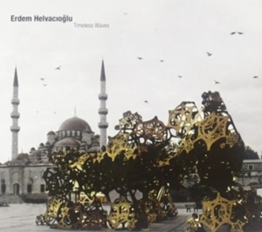 Erdem Helvaczoglu – Timeless Waves