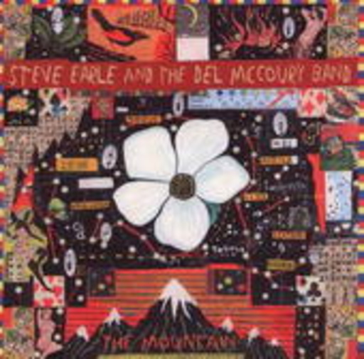 Steve Earle – The Mountain