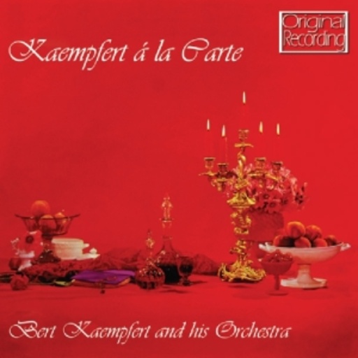 Bert Kaempfert And His Orchestra – Kaempfert Á La Carte