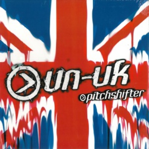 Pitchshifter – Ununited Kingdom