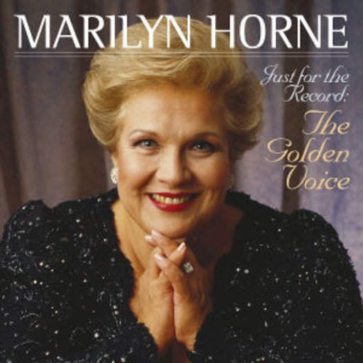 Marylin Horne – The Golden Voice